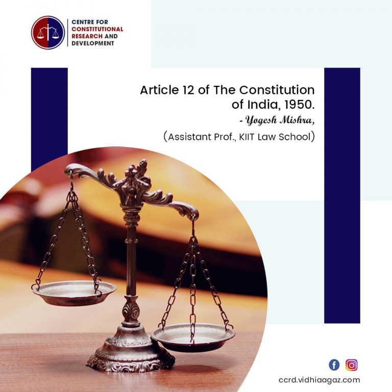Article 12 of The Constitution of India, 1950