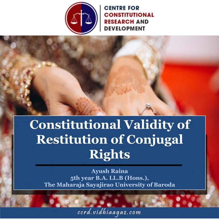 Constitutional Validity of Restitution of Conjugal Rights